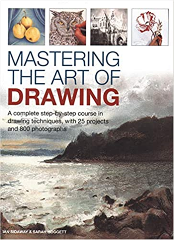 Mastering the Art Of Drawing